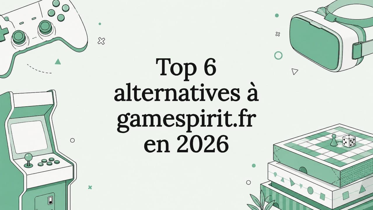 Top 6 alternatives à gamespirit.fr en 2026
